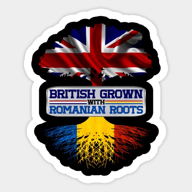 British Grown With Romanian Roots Cool Gift For Proud British Romanians Sticker by BadDesignCo